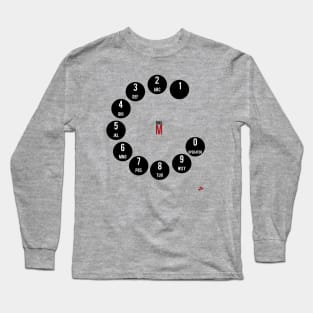 Dial M Long Sleeve T-Shirt